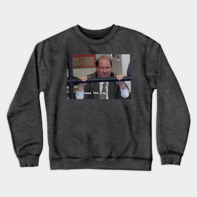 Sweep the Leg (The Office meme) Crewneck Sweatshirt by wls